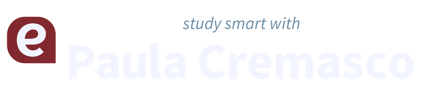 Study Smart with Paula Cremasco